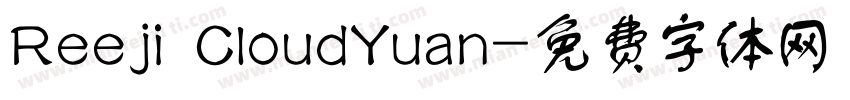 Reeji CloudYuan字体转换